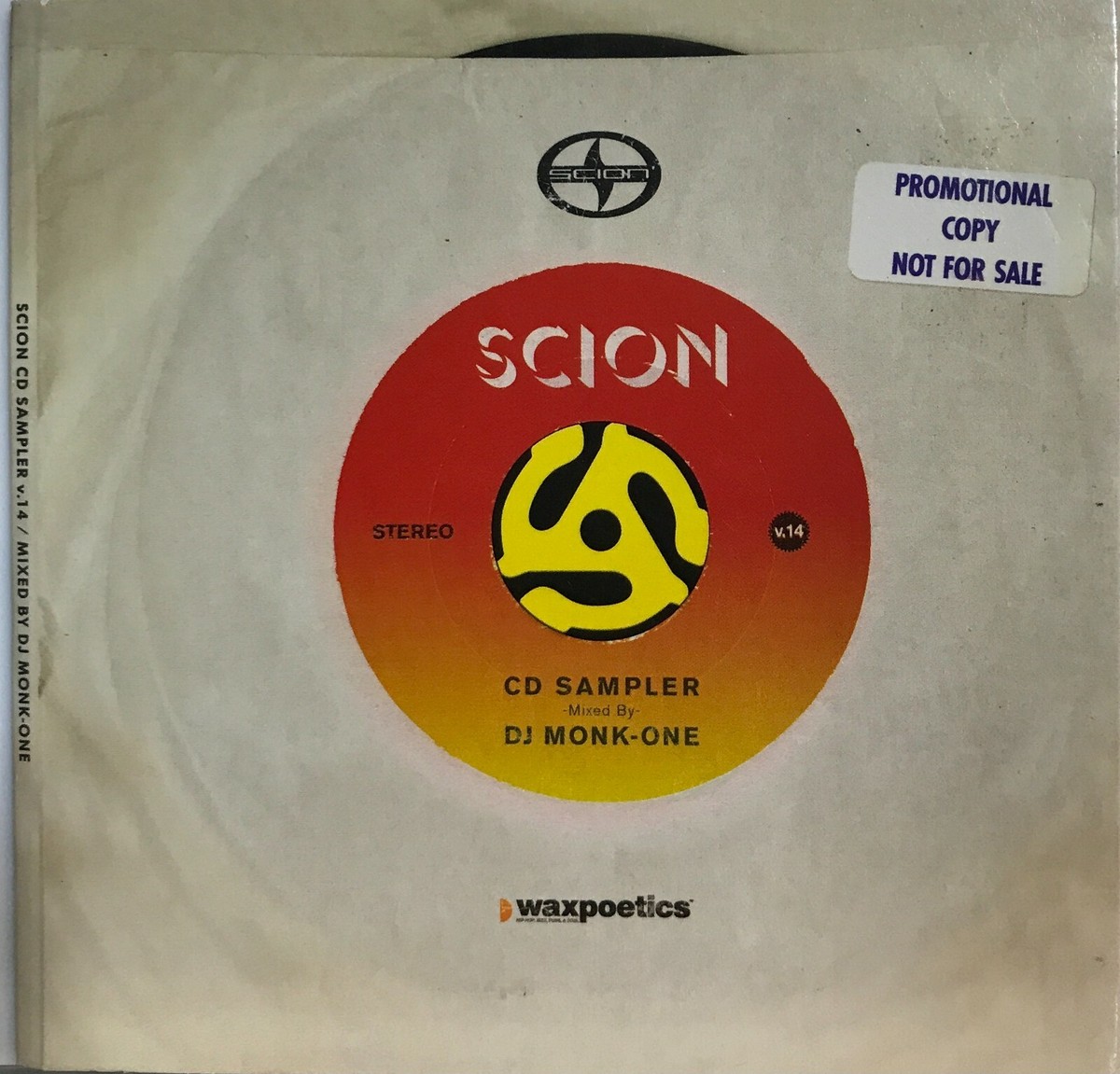 CD Sampler Mixed By DJ Monk-One: Scion CD Sampler V.14 Waxpoetics