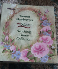 Donna Dewberry's One Stroke Teaching Guide  One Stroke Year Of Flowers