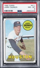 1969 TOPPS #411 LARRY DIERKER PSA 8