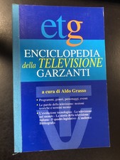 Grasso Aldo (a cura di). Enciclopedia della televisione. Garzanti 1996 - I.