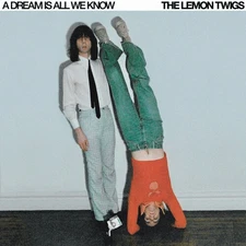 The Lemon Twigs - A Dream Is All We Know [New Vinyl LP]