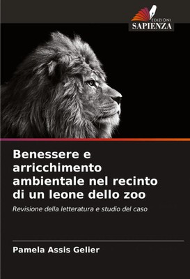 Pamela Assis Gelier | Benessere e arricchimento ambientale nel recinto di un...