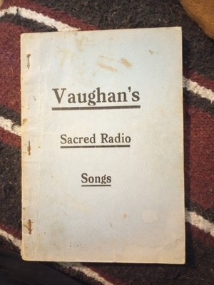 Vaughan's Sacred Radio Songs James D Vaughan 1936
