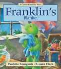 Franklin's Blanket 9781554537334 by Paulette Bourgeois Paperback