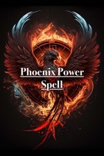 Phoenix Power Spell