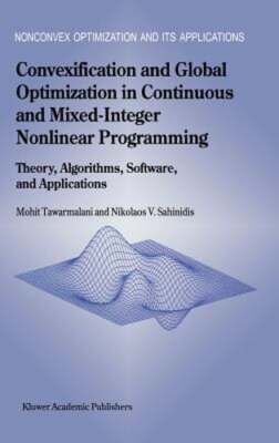 Convexification and Global Optimization in Continuous and Mixed-Integer: New