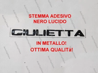 STEMMA SCRITTA FREGIO PER ALFA ROMEO GIULIETTA NERO LUCIDO METALLO BAULE ADESIVO
