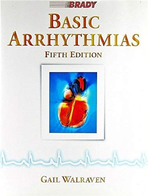 Basic Arrhythmias, Gail Walraven