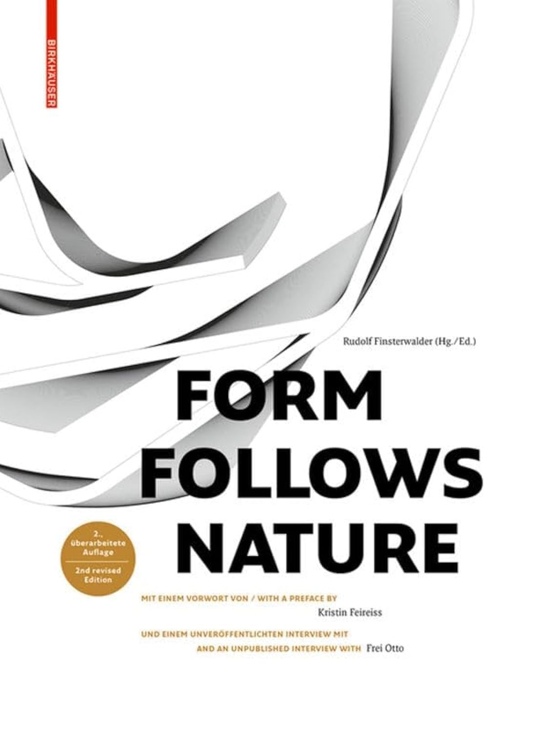 Form Follows Nature - Rudolf Finsterwalder - Hardback - Very Good