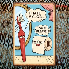 Vintage Tin Metal Signs Home D cor 8x12 Funny Toilet Quote Bathroom Wall, Rusti