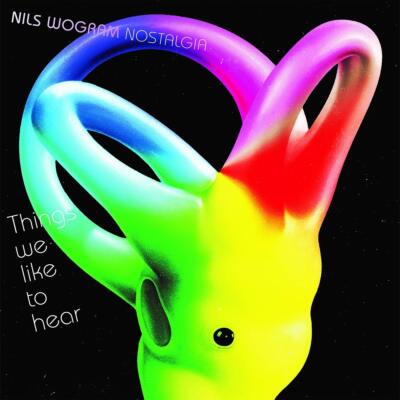 Nils & Nostalgia Wogram Things We Like to Hear (CD)