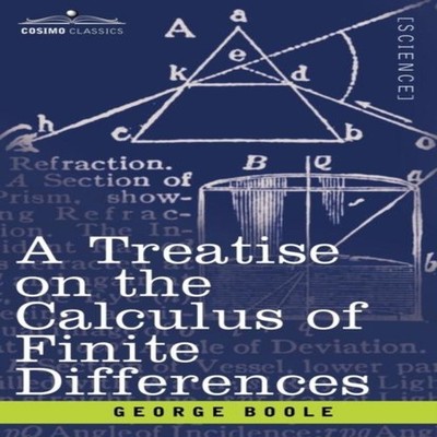 A Treatise on the Calculus of Finite Differences George Boole Pap