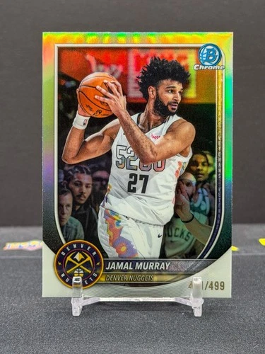 2025-26 Topps Bowman Chrome Jamal Murray Refractor /499 Denver Nuggets