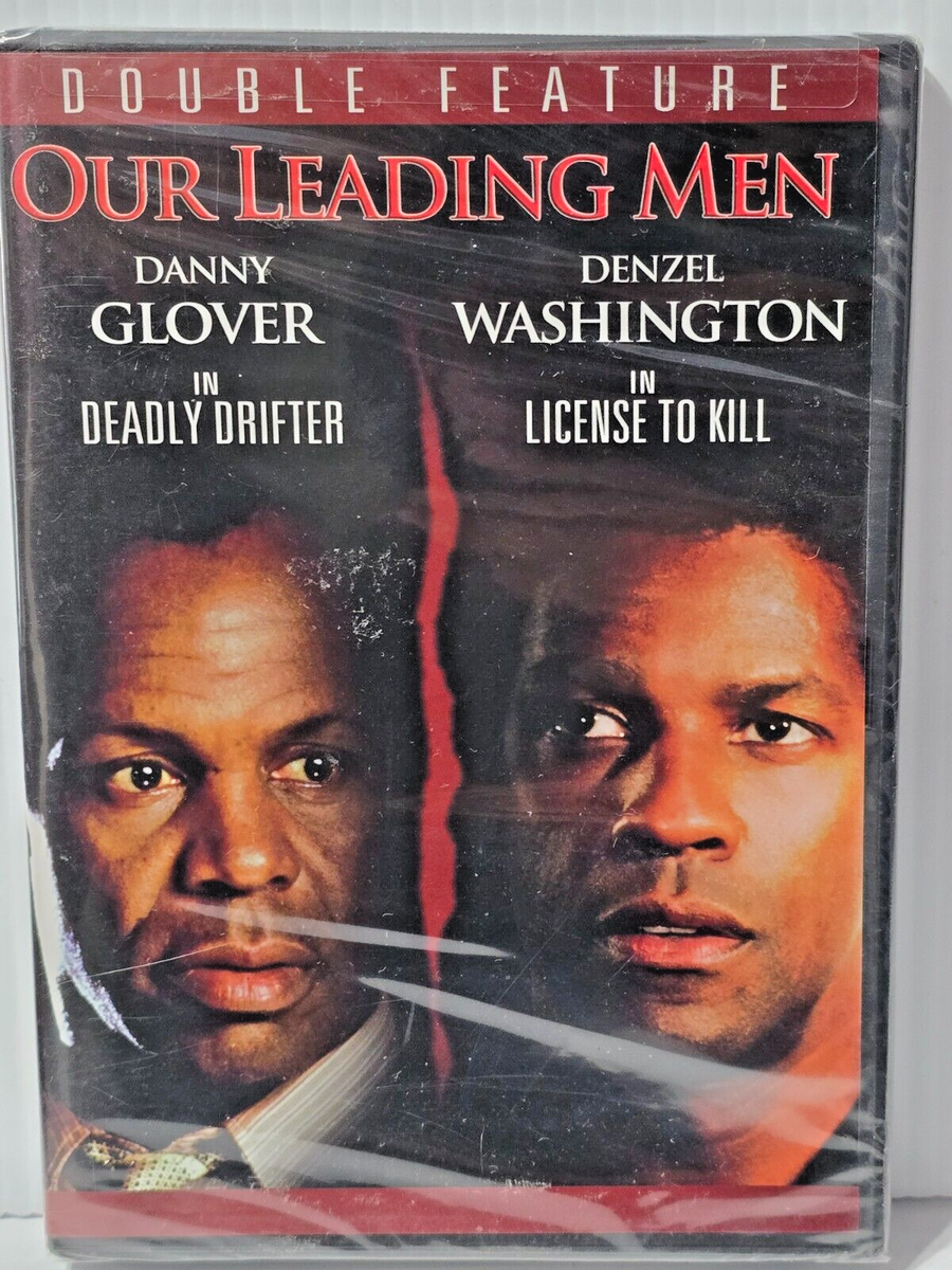 Deadly Drifter (Danny Glover) / License To Kill (Denzel Washington