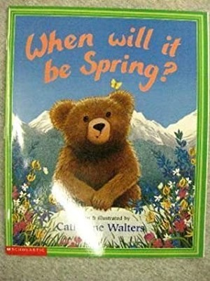When will it be spring? Catherine Walters