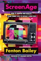 Fenton Bailey | Screenage | Buch | Englisch (2022) | Gebunden | DK