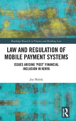 Joy Malala | Law and Regulation of Mobile Payment Systems | Buch | Englisch