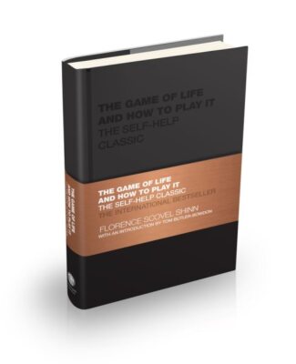 Game of Life and How to Play It : The Self-Help Classic, Hardcover by Shinn, ...