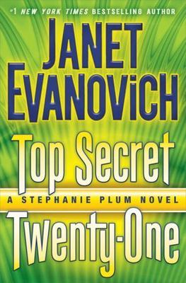 Top Secret Twenty-One - Janet Evanovich, 0345542924, hardcover