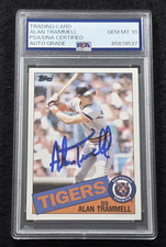 1985 ALAN TRAMMELL Signed Topps Card-HALL OF FAME-DETROIT TIGERS-PSA 10 Auto