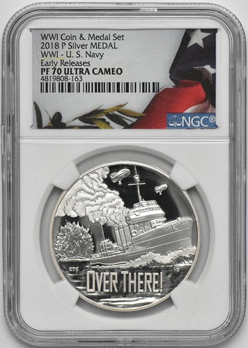 2018 P WWI U.S. Navy 90% Silver Commemorative Medal NGC PF70 UltCameo