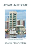 William Hughes | Byline Baltimore | Taschenbuch | Englisch (2018) | Iuniverse