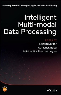 Intelligent Multi-Modal Data Processing by Soham Sarkar (English) Hardcover Book