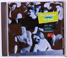 Phil Pritchett - Cool & Unusual Punishment: Live (CD 2004)