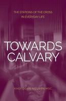 Khoi Nguyen | Towards Calvary | Taschenbuch | Englisch (2019) | Coventry Press