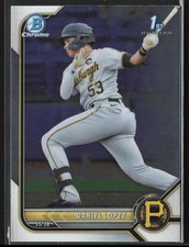 2022 Bowman Dariel Lopez BCP-56 1st Chrome | Pittsburgh Pirates
