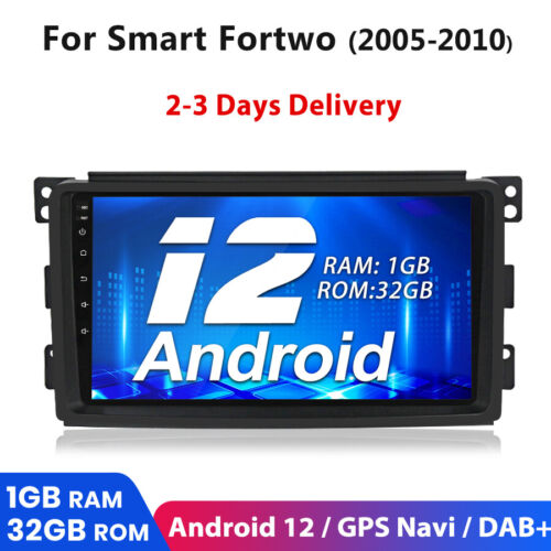 For Smart Fortwo 05-2010 9"Android 12 Car Radio GPS Sat Navi WIFI DAB+ FM 1+32GB - Afbeelding 1 van 10