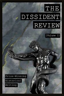 The Dissident Review Vol. I von The Dissident Review | Buch | Zustand sehr gut
