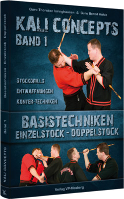 Kali Concepts Band 1 Buch Basistechniken Einzelstock & Doppelstock MAAI
