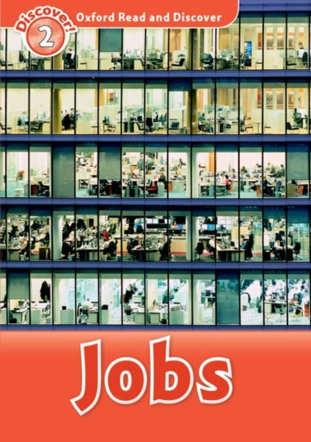 Oxford Read and Discover: Level 2: Jobs (Paperback Book)