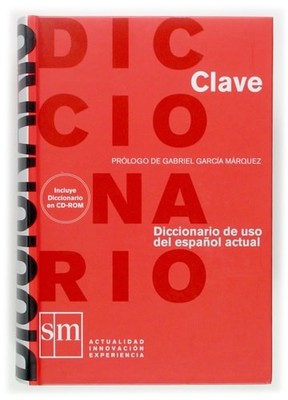 Clave Diccionario De Uso Del Espanol Actual: Diccionario de uso del español actu