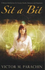 Sit a Bit: 5-Minute Meditations for Every Occasion - Paperback - GOOD