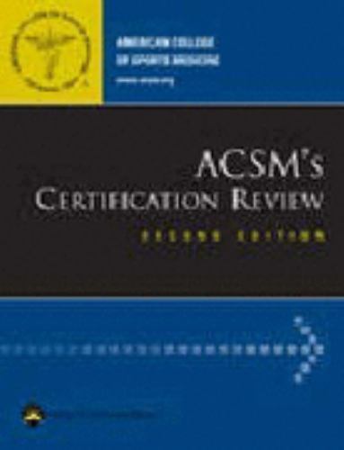 ACSM's Certification Review by American College of Sports Medicine ...