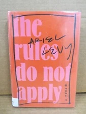 The Rules Do Not Apply : A Memoir Hardcover Ariel Levy 2017 1st Ed HCDJ Ex Lib