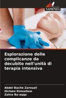 Esplorazione Delle Complicanze Da Decubito Nell'unità Di Terapia Intensiva Abdel
