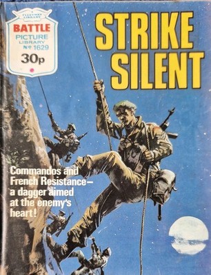 BATTLE PICTURE LIBRARY - STRIKE SILENT - NO. 1629 - V. GOOD CONDITION 
