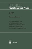 Johann Dorner | PrüFverfahren Zur Untersuchung Der Partikelkontamination Von...