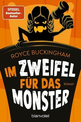 Royce Buckingham / Im Zweifel für das Monster /  9783734162862