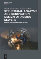Shi Zihai (U. A.) | Structural Analysis And Renovation Design Of Ageing Sewers