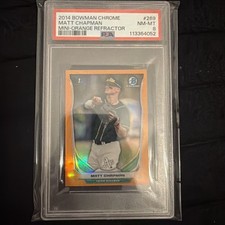 2014 Bowman Chrome Mini Matt Chapman Orange Refractor /10 RC PSA 8