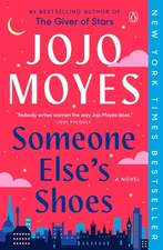 Someone Else's Shoes: A Novel - paperback Moyes, Jojo