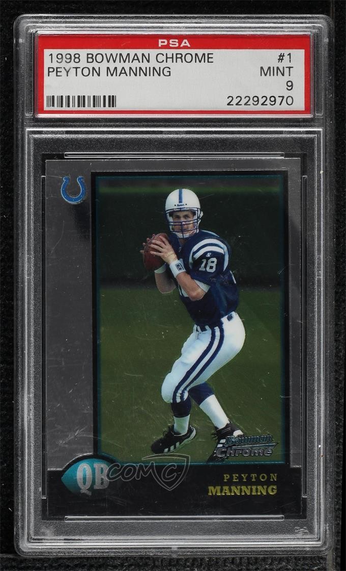 1998 Bowman Chrome Peyton Manning #1 PSA 9 MINT HOF h8b