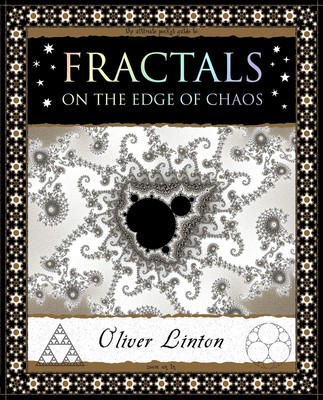 Fractals: On the Edge of Chaos (Wooden Books)
