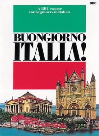 Buongiorno Italia!: Course Book By Joseph Cremona. 9780563164791