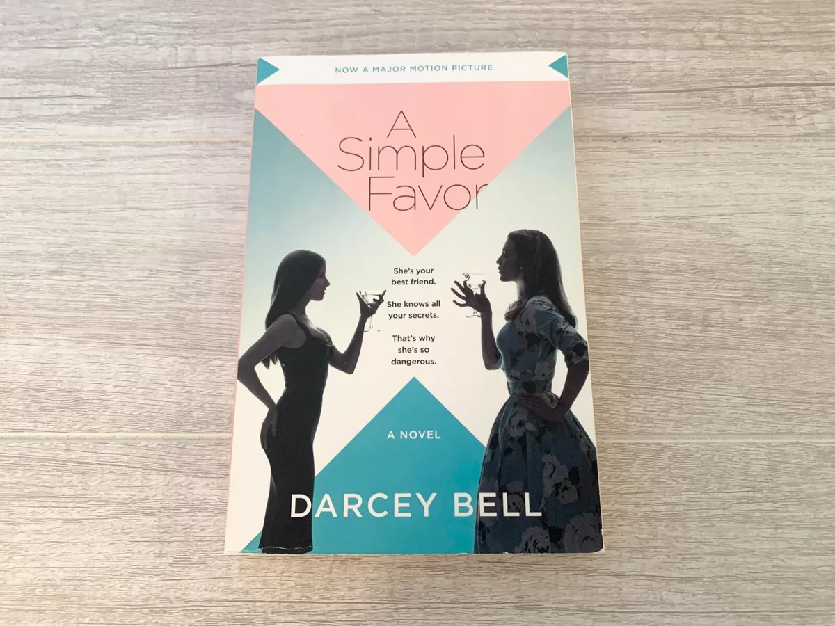 A Simple Favor Book Darcy Bell