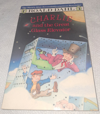 Roald Dahl Quentin Blake Charlie & the Glass Elevator Puffin TPB 13th 91 classic